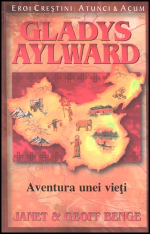 Gladys Aylward - Aventura unei vieti