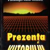 Prezenta viitorului