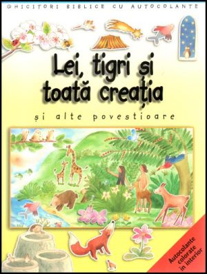 Lei, tigri si toata creatia