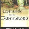 Experientele mele cu Dumnezeu