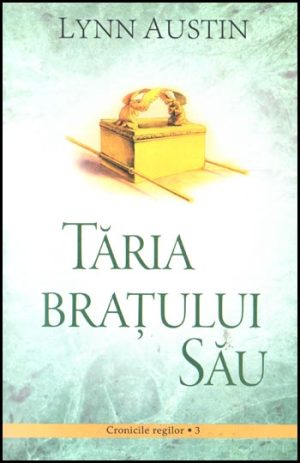 Taria bratului Sau - Cronicile regilor - vol 3
