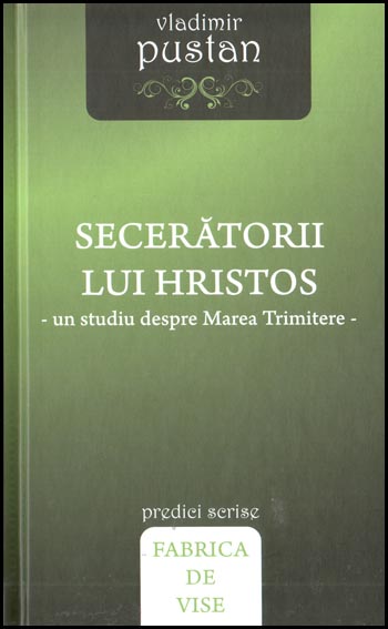 Seceratorii lui Hristos - Un studiu despre Marea Trimitere