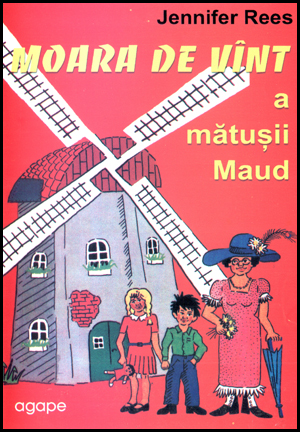 Moara de vant a matusii Maud