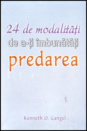 24 de modalitati de a-ti imbunatati predarea