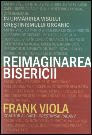 1323343397_reimaginarea_670 Reimaginarea Bisericii