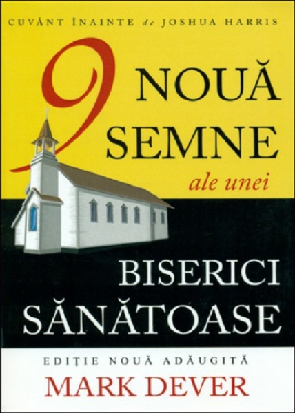 Noua semne ale unei biserici sanatoase