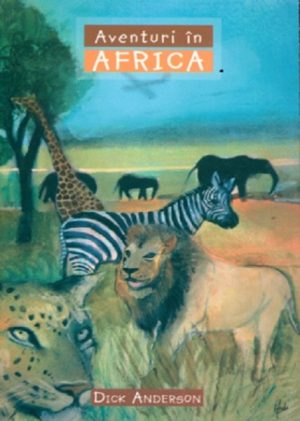 Aventuri in Africa