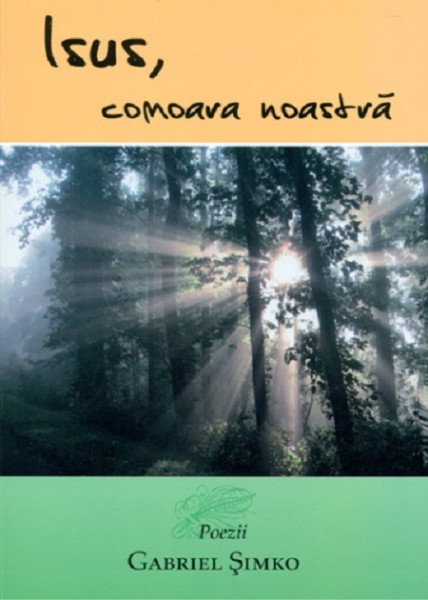 Isus, comoara noastra