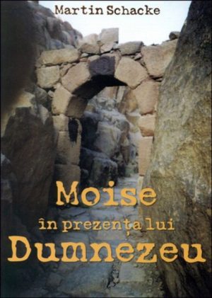 Moise in prezenta lui Dumnezeu