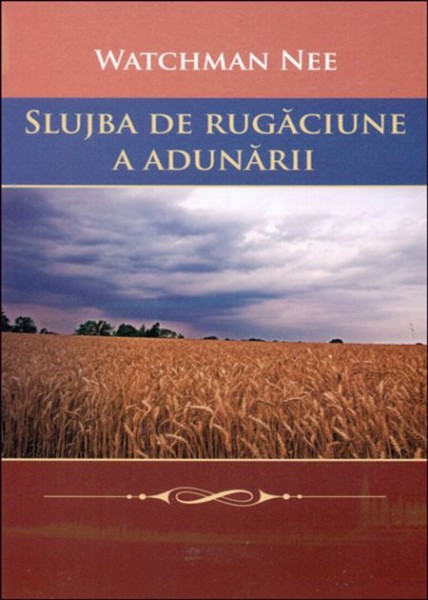 Slujba de rugaciune a adunarii