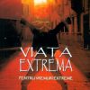 Viata extrema