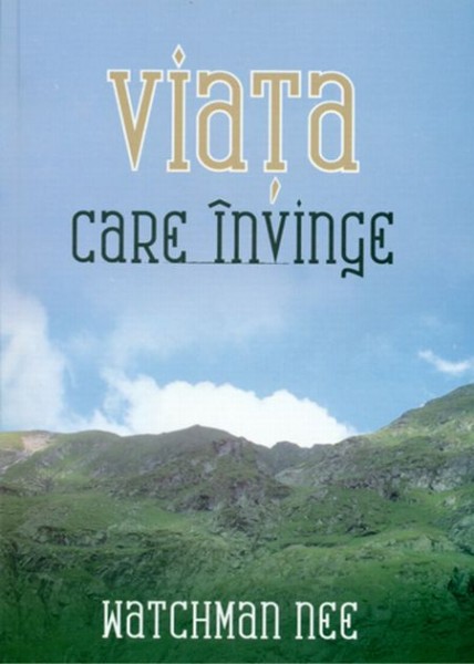 Viata care invinge