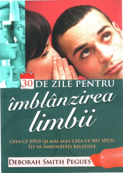 30 de zile pentru imblanzirea limbii