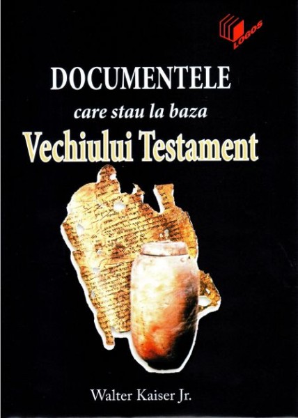 Documentele care stau la baza Vechiului Testament