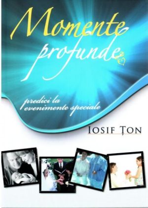 Momente profunde