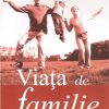 Viata de familie
