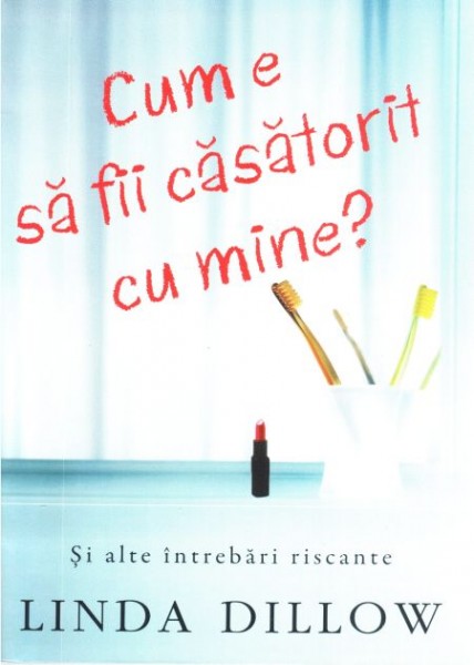 Cum e sa fii casatorit cu mine?