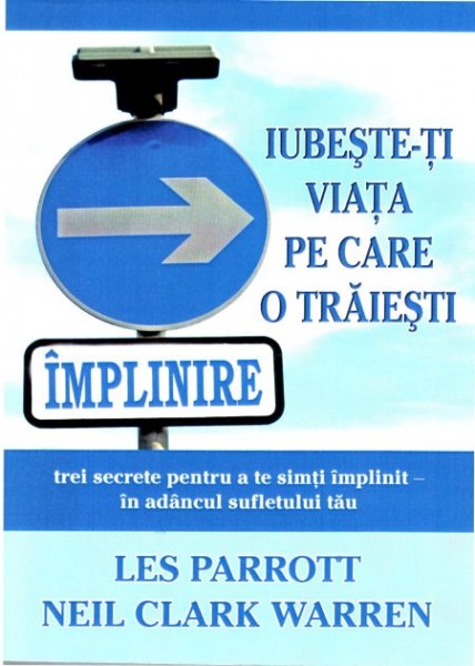 Iubeste-ti viata pe care o traiesti