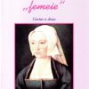 Numele ei este femeie, vol. II