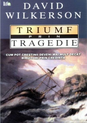Triumf prin tragedie