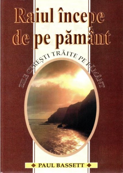Raiul incepe de pe pamant