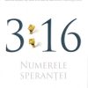 3:16 - Numerele sperantei