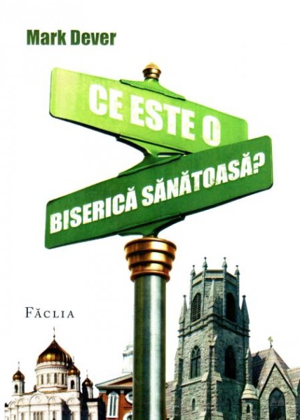Ce este o biserică sănătoasă?