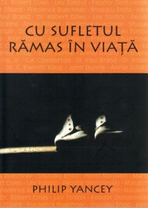Cu sufletul ramas in viata