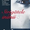 Strigatele inimii