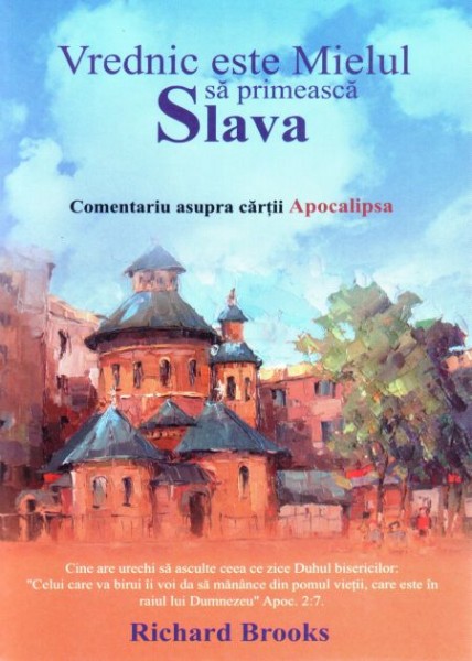 Vrednic este Mielul să primească slava