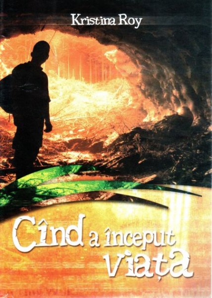 Cand a inceput viata