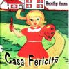 Casa fericita