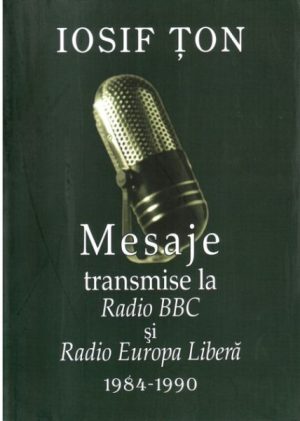 Mesaje transmise la Radio BBC ÅŸi Radio Europa LiberÄƒ (1984 - 1990)