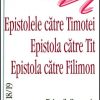 Epistola catre Timotei, epistola catre Tit, Epistola catre Filimon