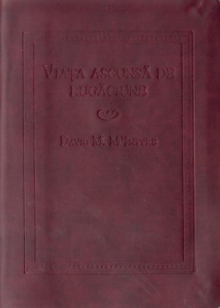 Viata ascunsa de rugaciune