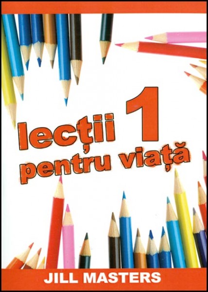 1332407152_lectii1_1700 Lectii pentru viata 1