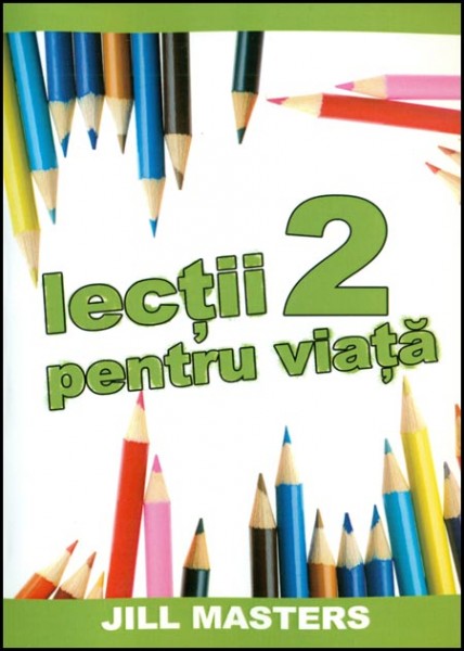 Lectii pentru viata 2