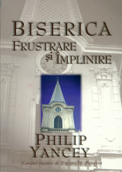 Biserica frustrare si implinire