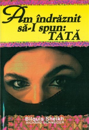 Am indraznit sa-I spun: Tata