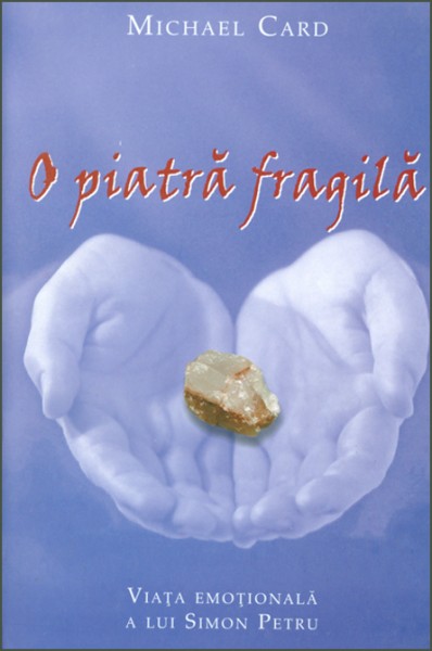 O piatra fragila