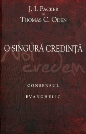 O singura credinta