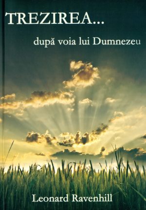 Trezirea ... dupa voia lui Dumnezeu