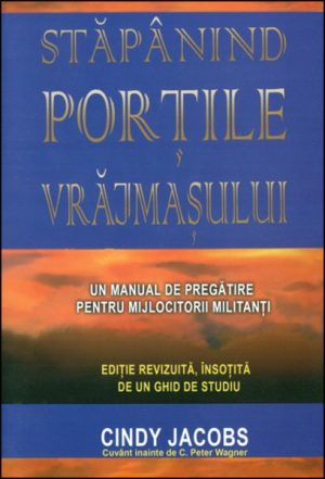 Stapanind portile vrajmasului