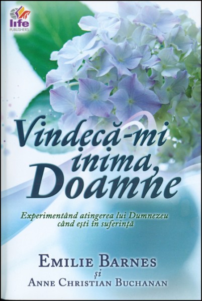 Vindeca-mi inima, Doamne