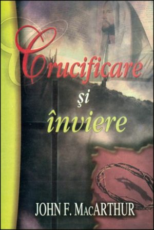 Crucificare si inviere