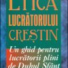 Etica lucratorului crestin