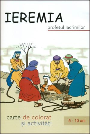 Ieremia - profetul lacrimilor