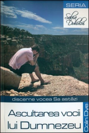 Ascultarea vocii lui Dumnezeu