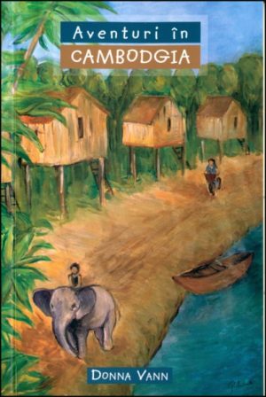 Aventuri in Cambodgia