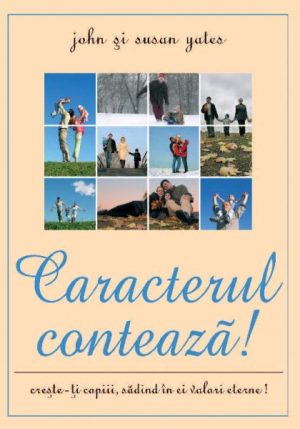 Caracterul conteaza!